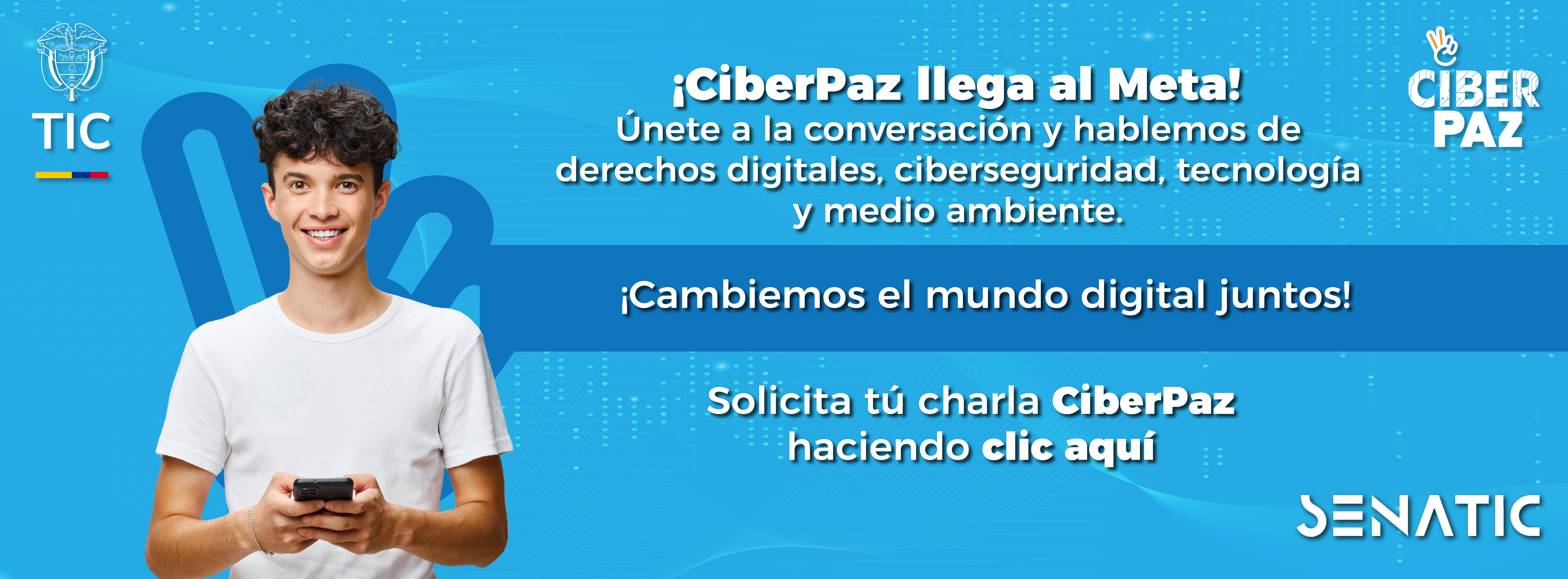 Ciberpaz llega al Meta